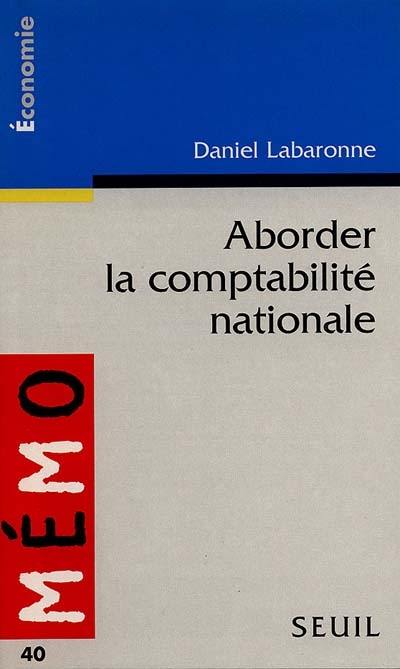 Aborder la comptabilité nationale