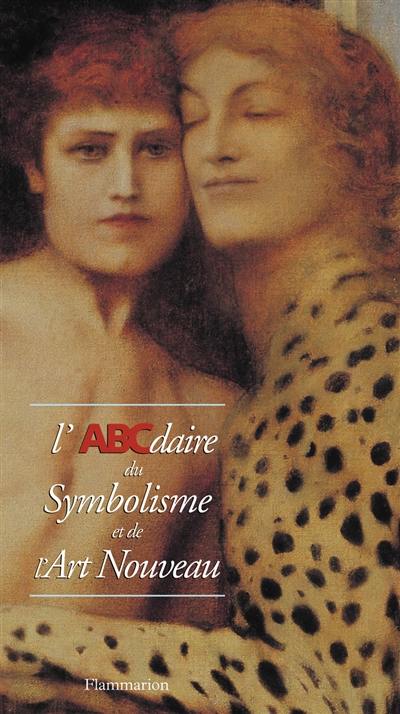 L'ABCdaire du symbolisme et de l'art nouveau