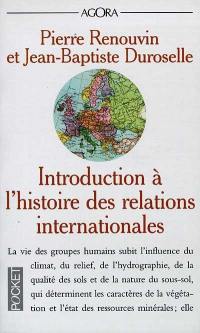 Introduction à l'histoire des relations internationales