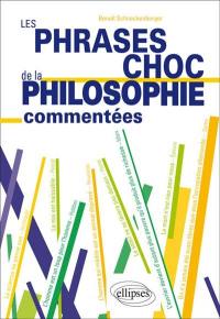 Les phrases choc de la philosophie commentées