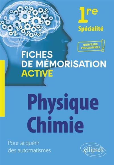 Physique chimie 1re spécialité : nouveaux programmes