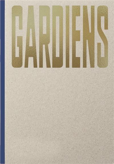 Gardiens