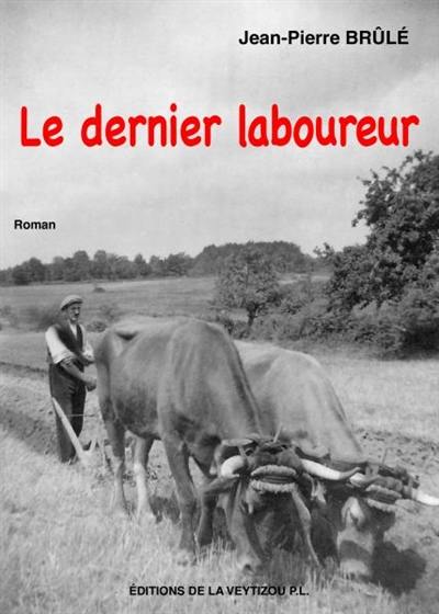 Le dernier laboureur