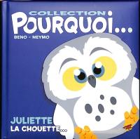 Juliette la chouette...