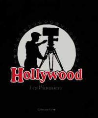 Hollywood, les pionniers