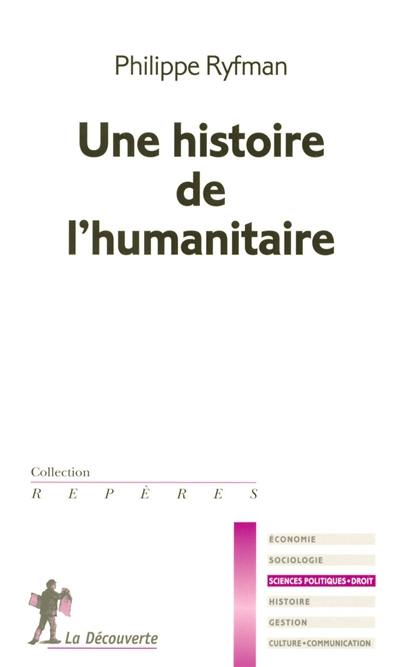 Une histoire de l'humanitaire