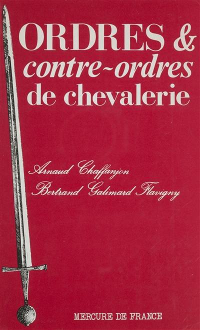 Ordres et contre-ordres de chevalerie