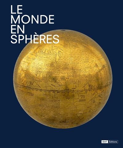 Le monde en sphères