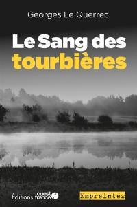 Le sang des tourbières