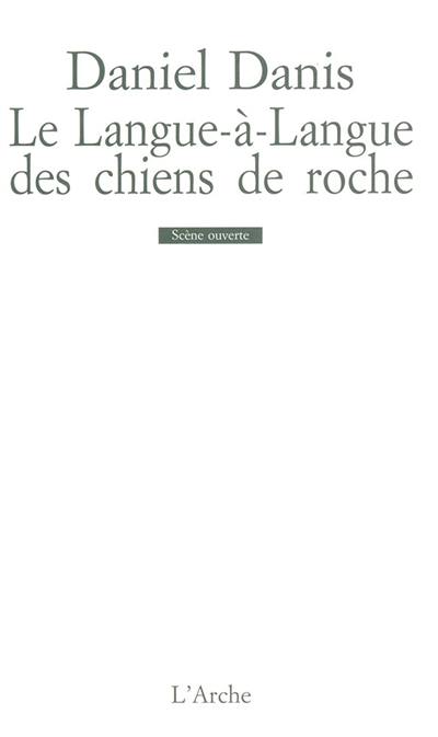 Le langue à langue des chiens de roche