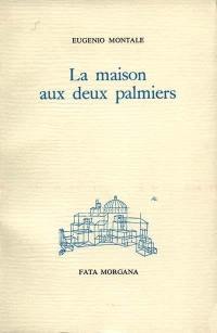 La maison aux deux palmiers