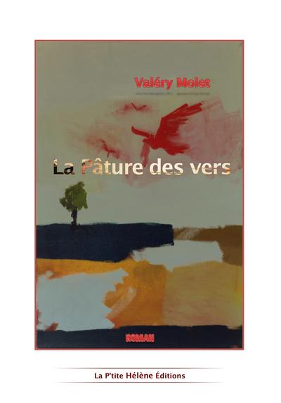 La pâture des vers