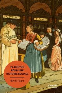 Plaidoyer pour une histoire sociale