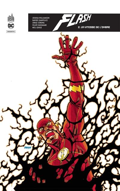 Flash rebirth. Vol. 2. La vitesse de l'ombre