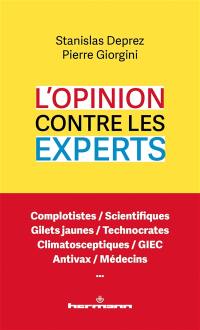 L'opinion contre les experts