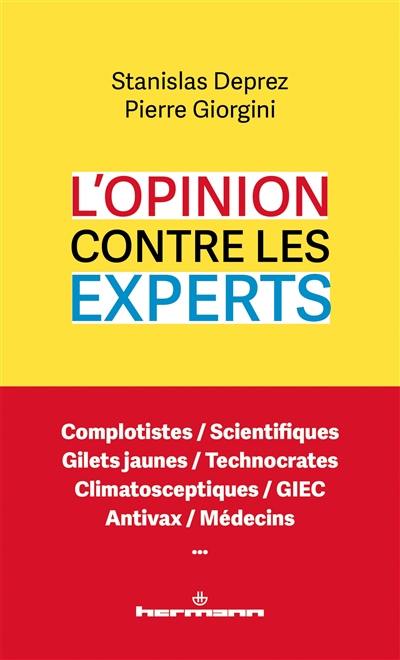 L'opinion contre les experts