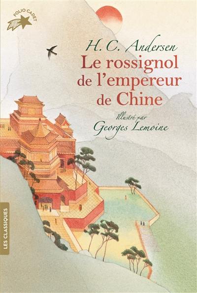 Le rossignol de l'empereur de Chine