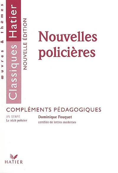 Nouvelles policières : compléments pédagogiques