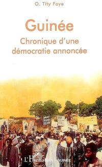 Guinée : chronique d'une démocratie annoncée