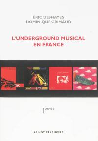 L'underground musical en France