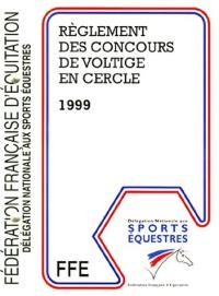 Règlement des concours de voltige en cercle