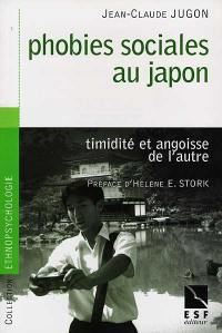 Phobies sociales au Japon : timidité et angoisse de l'autre