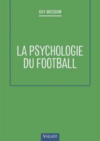 La psychologie du football