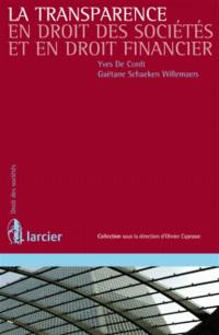 La transparence en droit des sociétés et en droit financier