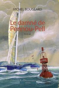 Le damné de Pennou-Pell