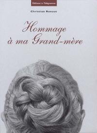 Hommage à ma grand-mère, 1900-2000