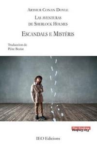 Las aventuras de Sherlock Holmes. Vol. 1. Escandals e mistèris