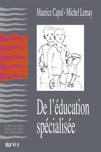 De l'éducation spécialisée