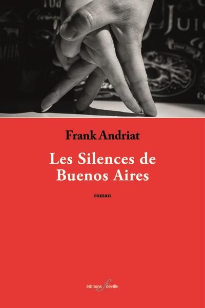 Les silences de Buenos Aires