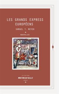 Les grands express européens