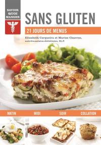 Sans gluten : 21 jours de menus