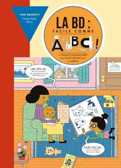 La BD : facile comme ABC !