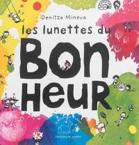 Les lunettes du bonheur