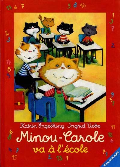 Minou-Carole va à l'école