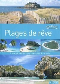 Les plus belles plages de rêve