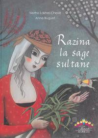 Razina, la sage sultane