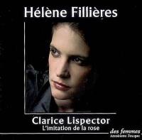 L'imitation de la rose. Tant de douceur. C'est là que je vais