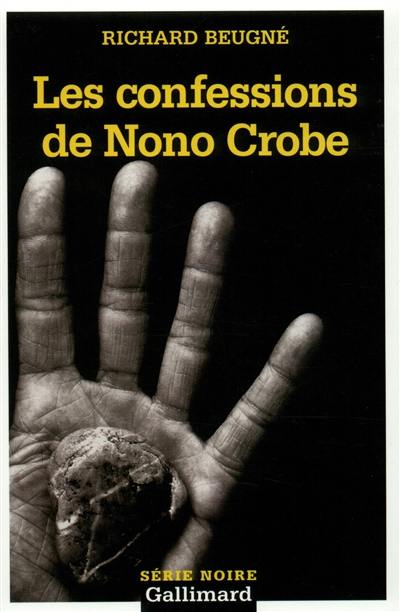 Les confessions de Nono Crobe