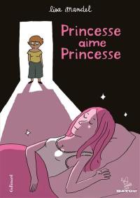 Princesse aime Princesse