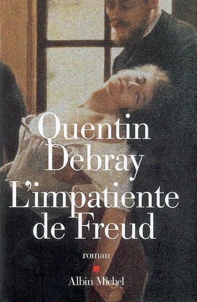 L'impatiente de Freud