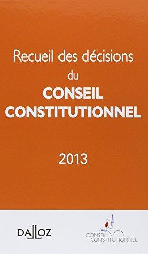 Recueil des décisions du Conseil constitutionnel 2013