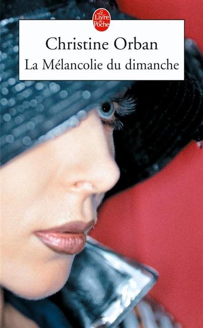 La mélancolie du dimanche