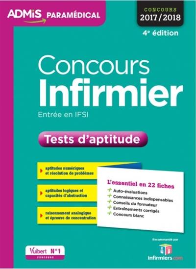 Concours infirmier, entrée en IFSI : tests d'aptitude : concours 2017-2018