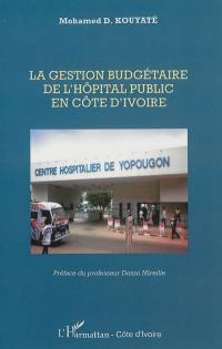 La gestion budgétaire de l'hôpital public en Côte d'Ivoire