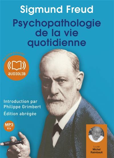 Psychopathologie de la vie quotidienne