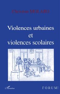 Violences urbaines et violences scolaires